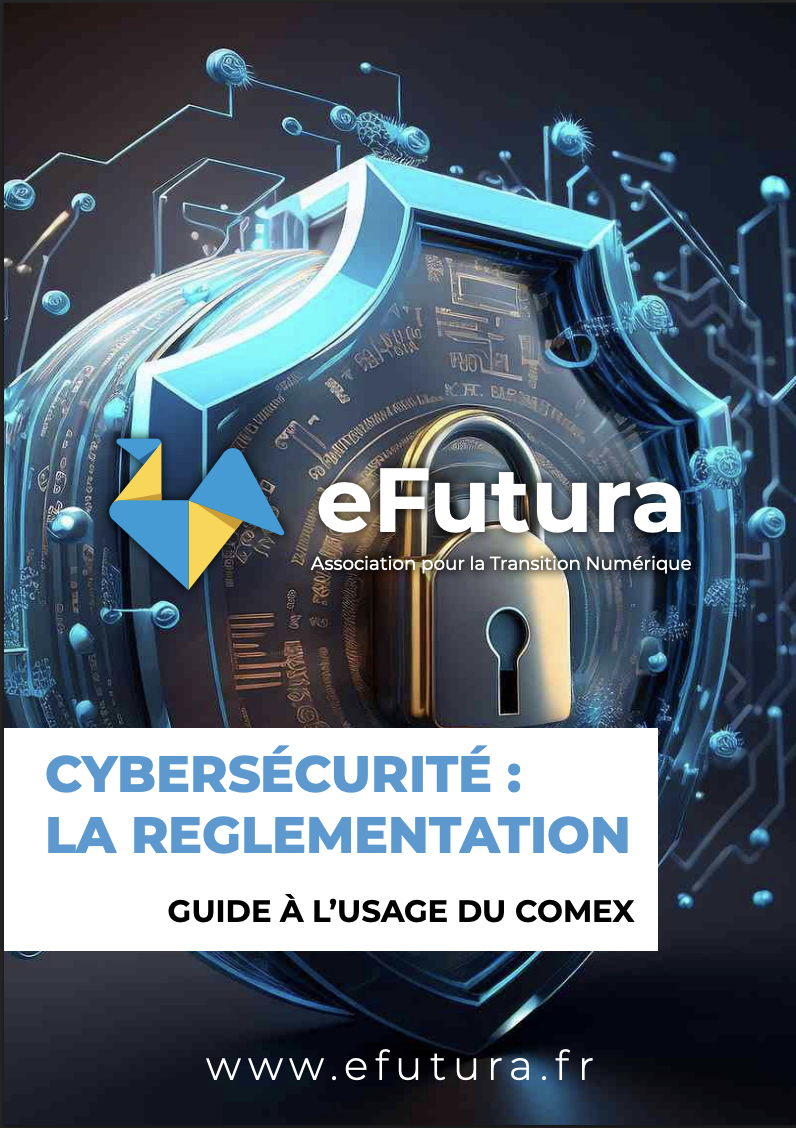 Cybersécurité La reglementation Cybersécurité La reglementation